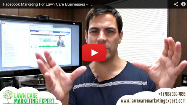 Facebook Marketing For Lawn Care Businesses Tip 1